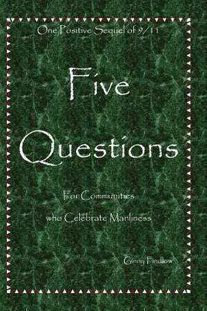 Five Questions de Ginny Findlow