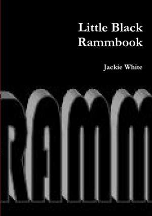 Little Black Rammbook de Jackie White