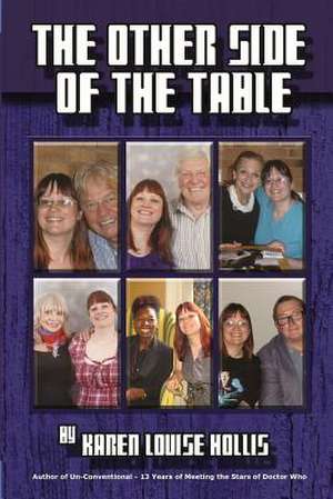 The Other Side of the Table de Karen Louise Hollis