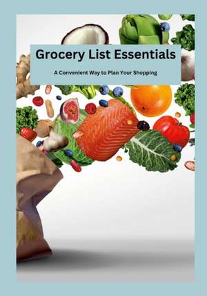 Grocery List Essentials de David Sechovicz