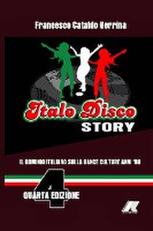 ITALO DISCO STORY de Francesco Cataldo Verrina