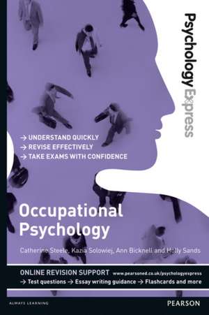 Psychology Express: Occupational Psychology de Ann Bicknell