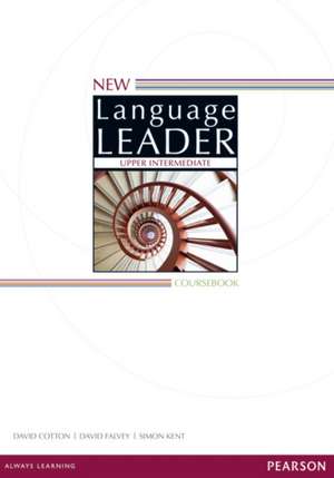 New Language Leader Upper Intermediate Coursebook for Pack de David Cotton