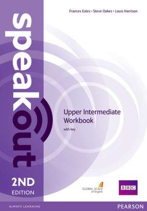 Speakout Upper Intermediate. Workbook with Key de Louis Harrison