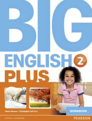 BIG ENGLISH PLUS AMERICAN EDITION 2 WOR de HERRERA MARIO