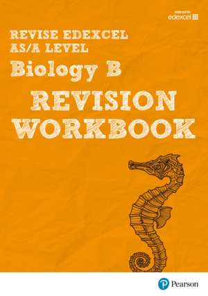 Pearson REVISE Edexcel AS/A Level Biology Revision Workbook - 2023 and 2024 exams de Ann Skinner