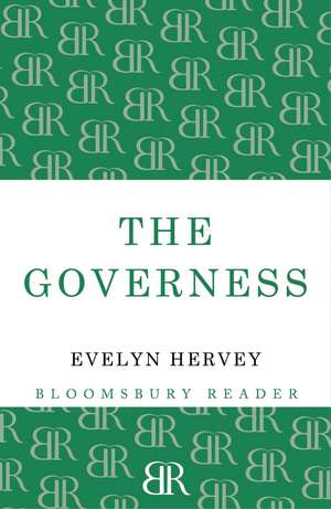 The Governess de Evelyn Hervey