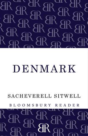 Denmark de Sacheverell Sitwell