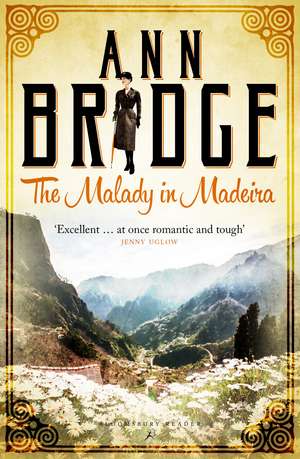 The Malady in Madeira: A Julia Probyn Mystery, Book 7 de Ann Bridge