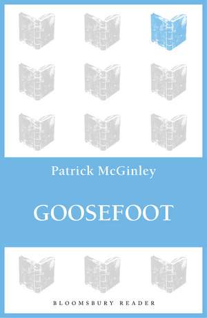 Goosefoot de Patrick Mcginley