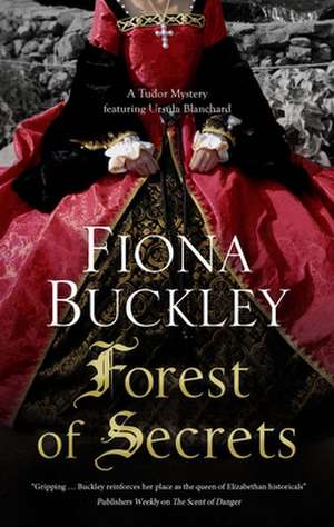 FOREST OF SECRETS de FIONA BUCKLEY