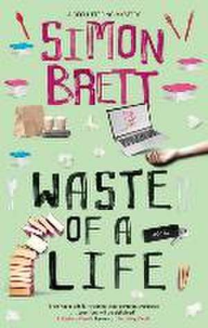 Waste of a Life de Simon Brett