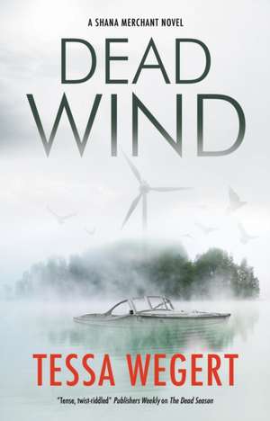 Wegert, T: Dead Wind