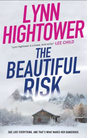 The Beautiful Risk de Lynn Hightower