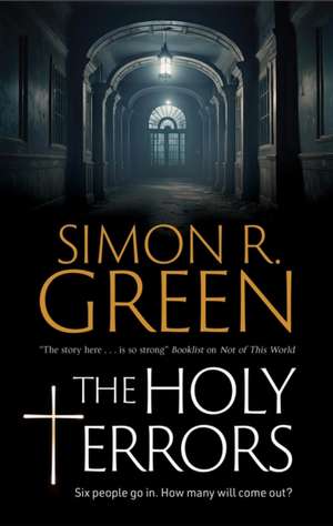Holy Terrors de Simon R. Green