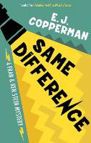 Same Difference de E. J. Copperman