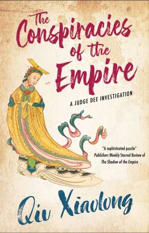 The Conspiracies of the Empire de Qiu Xiaolong