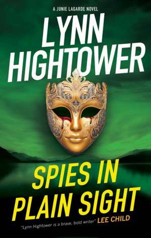 Spies in Plain Sight de Lynn Hightower