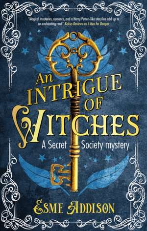 An Intrigue of Witches de Esme Addison