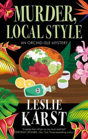 Murder, Local Style de Leslie Karst