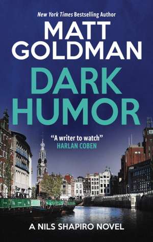 Dark Humor de Matt Goldman
