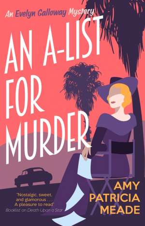 An A-List for Murder de Amy Patricia Meade