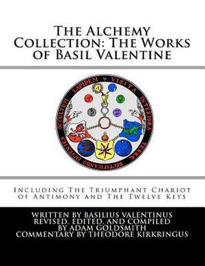 The Alchemy Collection de Basil Valentine