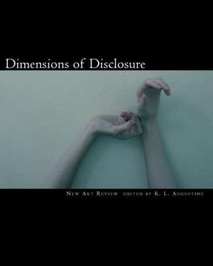 Dimensions of Disclosure de New Art Review