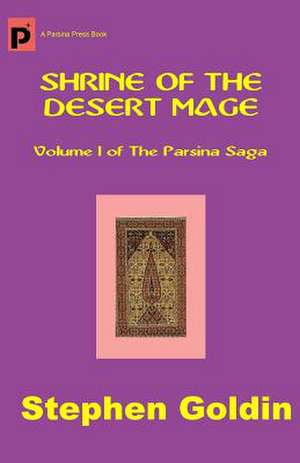 Shrine of the Desert Mage de Stephen Goldin