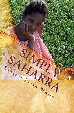 Simply Saharra de Saharra Jovan White