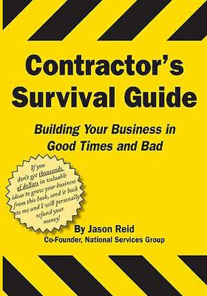 Contractor's Survival Guide: The Beginning de Reid, MR Jason