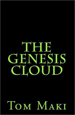 The Genesis Cloud: Groundhog Day and the Shadow of Hope de Tom Maki