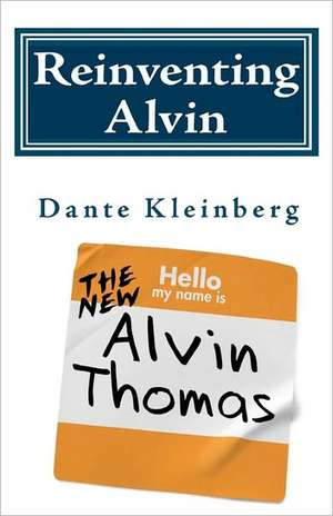 Reinventing Alvin: A Tale of Alus de Dante Kleinberg