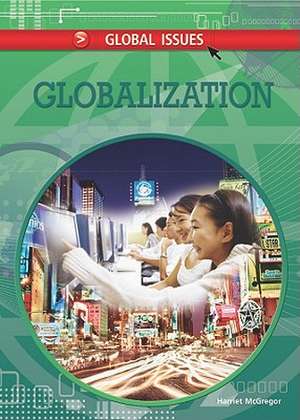 Globalization de Harriet McGregor