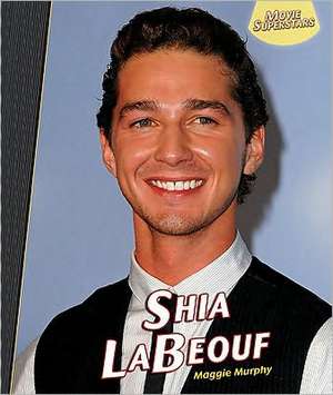 Shia LaBeouf de Maggie Murphy