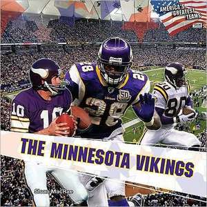 The Minnesota Vikings de Sloan MacRae