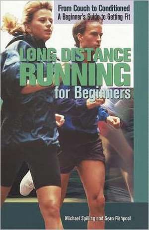Long Distance Running for Beginners de Sean Fishpool