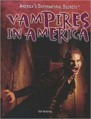 Vampires in America de Sam Navarre