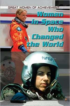 Women in Space Who Changed the World de Sonia Gueldenpfennig