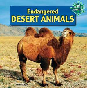 Endangered Desert Animals de Marie Allgor