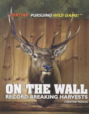 On the Wall: Record-Breaking Harvests de Christine Poolos