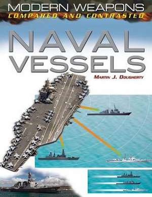 Naval Vessels de Martin J. Dougherty