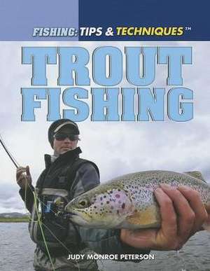 Trout Fishing de Judy Monroe Peterson