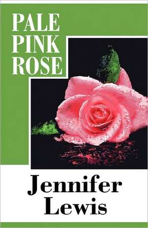 Pale Pink Rose de Jennifer Lewis