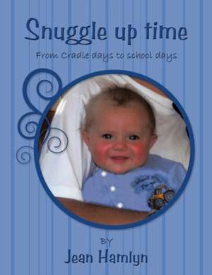 Snuggle Up Time de Jean Hamlyn