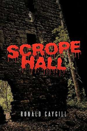 Scrope Hall de Ronald Caygill