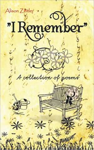 I Remember de Alison Zeitler