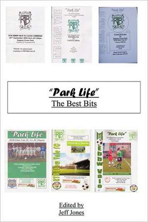 Park Life the Best Bits de Jeff Jones