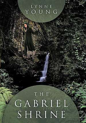 The Gabriel Shrine de Lynne Young