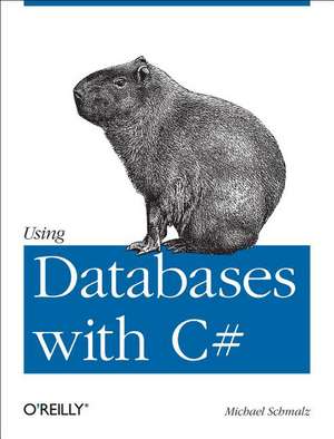 C# Database Basics de Michael Schmalz